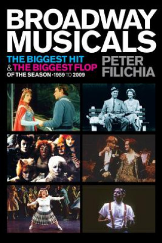 Libro Broadway Musicals Peter Filichia