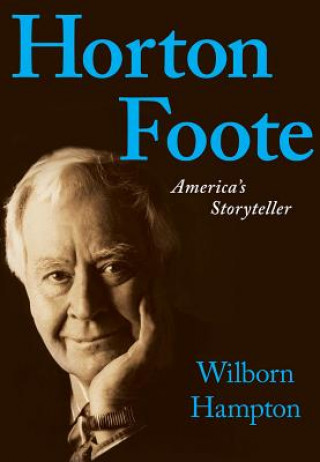 Kniha Horton Foote Wilborn Hampton