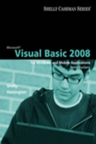 Carte Microsoft (R) Visual Basic 2008 Gary B. Shelly