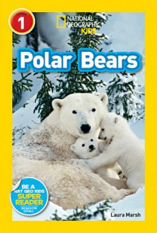 Carte National Geographic Kids Readers: Polar Bears Laura Marsh