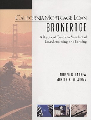 Kniha California Mortgage Loan Brokerage Martha R. Williams