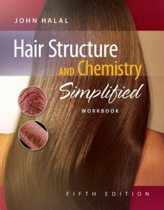 Kniha Workbook for Halal's Hair Structure and Chemistry Simplified John Halal