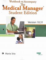 Workbook for Fitzpatrick's the Medical Manager Student Edition, Version 10.31