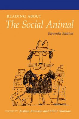 Könyv Readings about The Social Animal Joshua Aronson