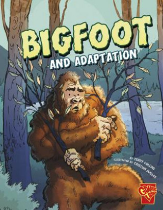 Carte Bigfoot and Adaption Terry Collins