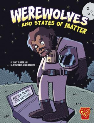 Book Werewolves and States of Matter Janet Slingerland