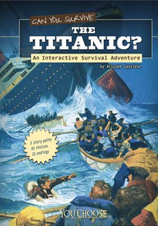 Könyv Can You Survive the Titanic? Mark Doeden