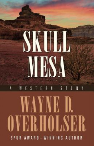 Book Skull Mesa Wayne D Overholser