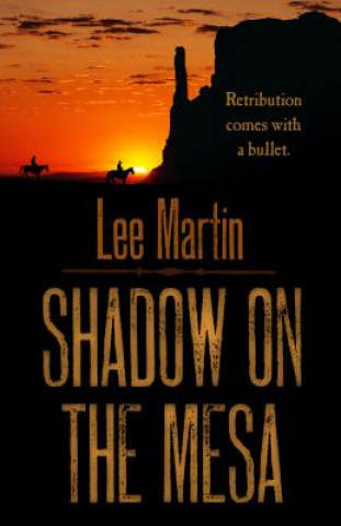 Livre Shadow on the Mesa Lee Martin