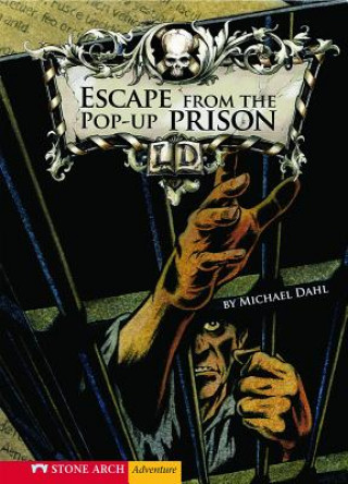 Kniha Escape from the Pop-up Prison Michael Dahl