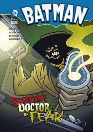 Buch Batman: Scarecrow, Doctor of Fear Matthew K Manning