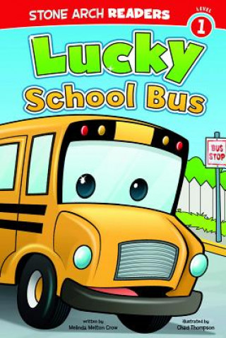 Book Lucky Schoolbus Melinda Melton Crow