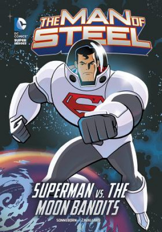 Book Superman vs. the Moon Bandits Scott Sonneborn