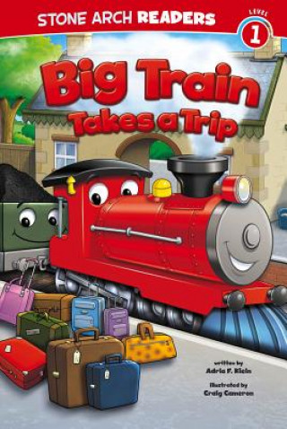 Book Big Train Takes a Trip Adria Klein