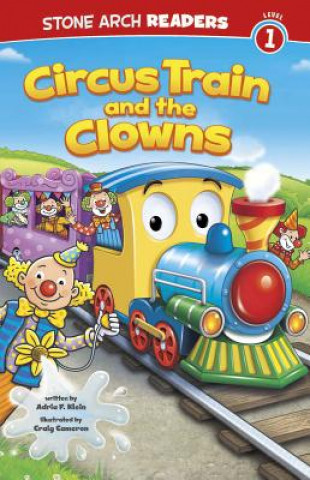 Carte Circus Train and the Clowns Craig Cameron