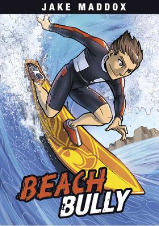 Könyv Beach Bully Jake Maddox