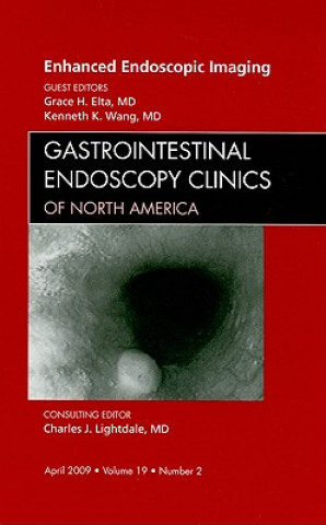 Kniha Enhanced Endoscopic Imaging, An Issue of Gastrointestinal Endoscopy Clinics Grace Elta