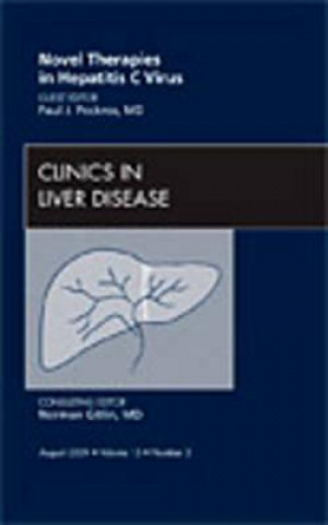Kniha Novel Therapies in Hepatitis C Virus, An Issue of Clinics in Liver Disease Paul J. Pockros