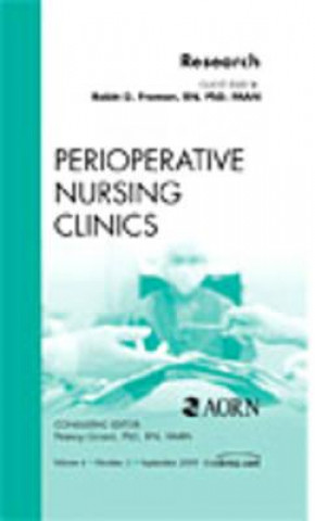 Kniha Research, An Issue of Perioperative Nursing Clinics Robin D. Froman