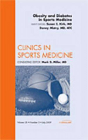 Könyv Obesity and Diabetes in Sports Medicine, An Issue of Clinics in Sports Medicine Susan E. Kirk