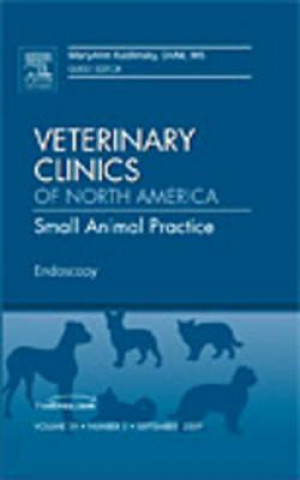 Carte Endoscopy, An Issue of Veterinary Clinics: Small Animal Practice MaryAnn G. Radlinsky