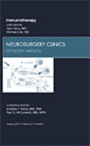 Buch Immunotherapy, An Issue of Neurosurgery Clinics Isaac Yang