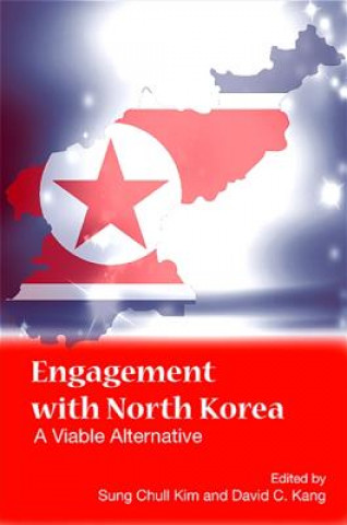 Buch Engagement with North Korea Sung Chull Kim