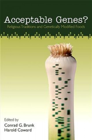 Libro Acceptable Genes? Conrad G. Brunk