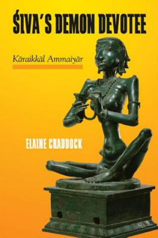 Kniha Siva's Demon Devotee Elaine Craddock