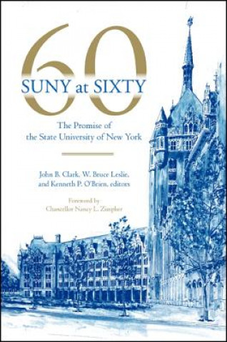 Carte Suny at Sixty John B. Clark