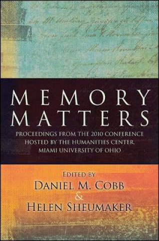 Knjiga Memory Matters Daniel M. Cobb