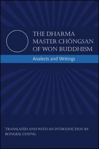 Książka Dharma Master Chongsan of Won Buddhism Chongsan