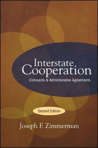 Kniha Interstate Cooperation Joseph F. Zimmerman