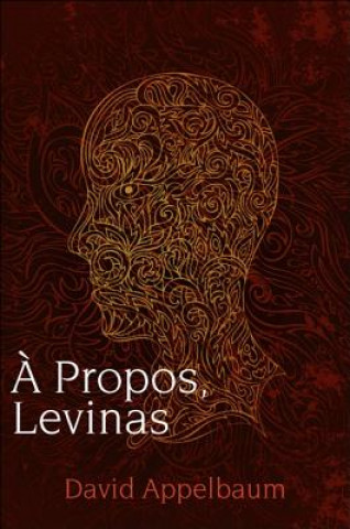 Carte Propos, Levinas David Appelbaum