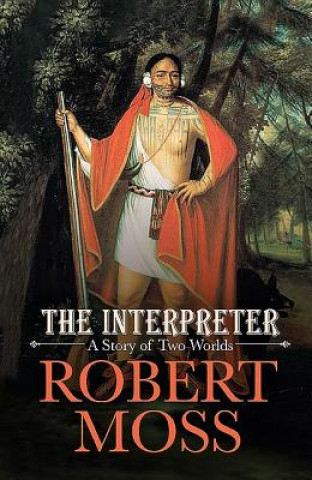 Book Interpreter Robert Moss
