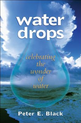 Libro Water Drops Peter E. Black