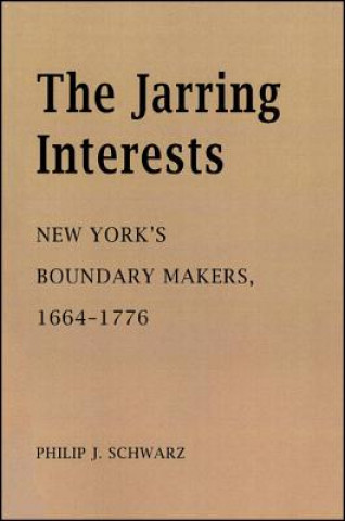 Книга Jarring Interests Philip J. Schwarz