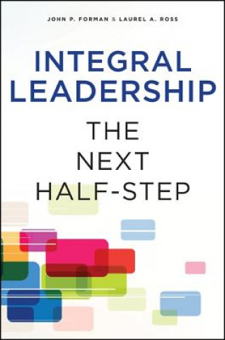 Kniha Integral Leadership John P. Forman