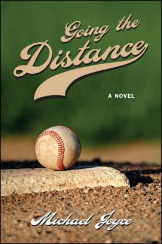 Kniha Going the Distance Michael Joyce