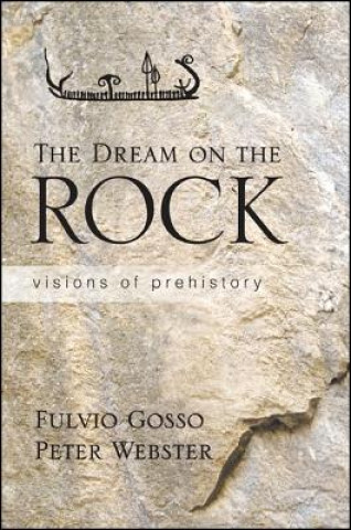 Kniha Dream on the Rock Fulvio Gosso