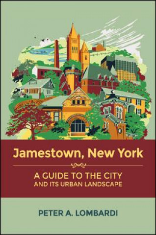 Книга Jamestown, New York Peter A. Lombardi