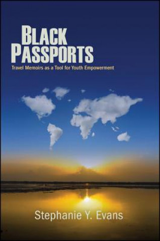 Carte Black Passports Stephanie Y. Evans