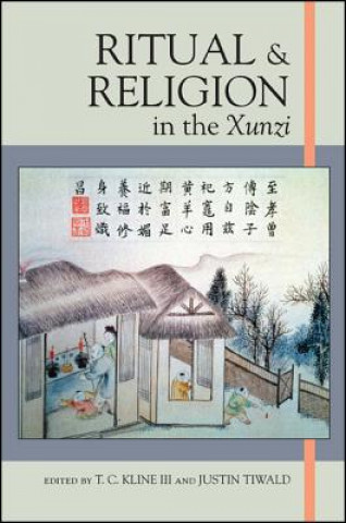 Libro Ritual and Religion in the Xunzi T. C. Kline