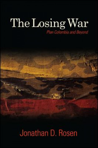 Knjiga Losing War Jonathan D. Rosen