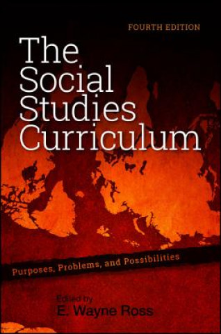 Kniha Social Studies Curriculum E. Wayne Ross