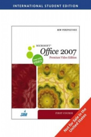 Könyv New Perspectives on Microsoft (R) Office 2007 First Course Premium Video Edition, International Edition Ann Shaffer