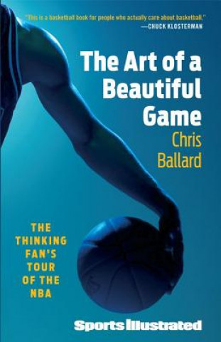 Kniha Art of a Beautiful Game Chris Ballard