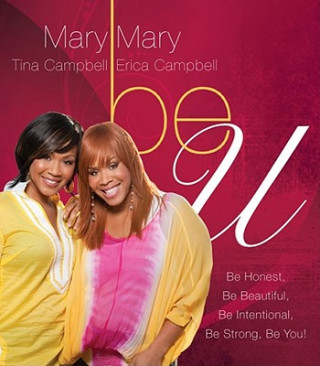 Knjiga Be U Mary Mary