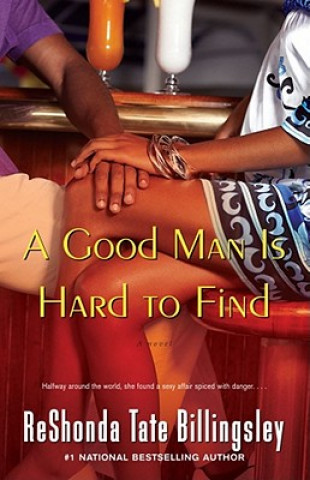 Carte Good Man is Hard to Find ReShonda Tate Billingsley