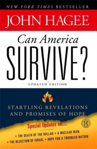 Kniha Can America Survive? John Hagee
